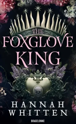 The Nightshade Crown, T1 : The Foxglove King