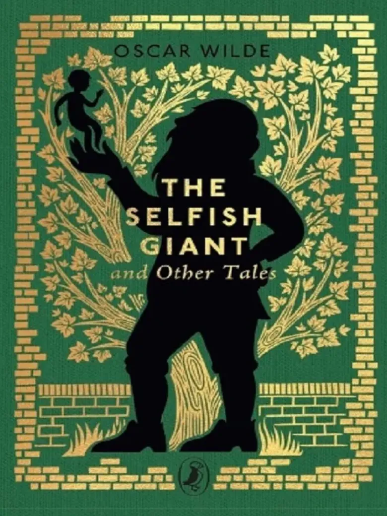 The Selfish Giant and Other Tales