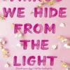 Things We Hide From the Light (Knockemout, 2) - poche