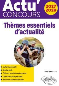 Thèmes essentiels d'actualité