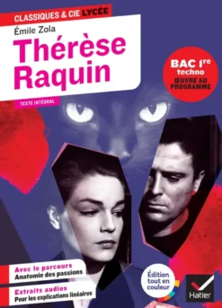 Thérèse Raquin (oeuvre au programme Bac 2027, 1re techno)