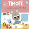 Timoté ne veut pas se brosser les dents