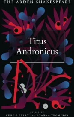Titus Andronicus (Arden Shakespeare) - Poche