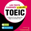 TOEIC - Les Tests corrigés et décodés