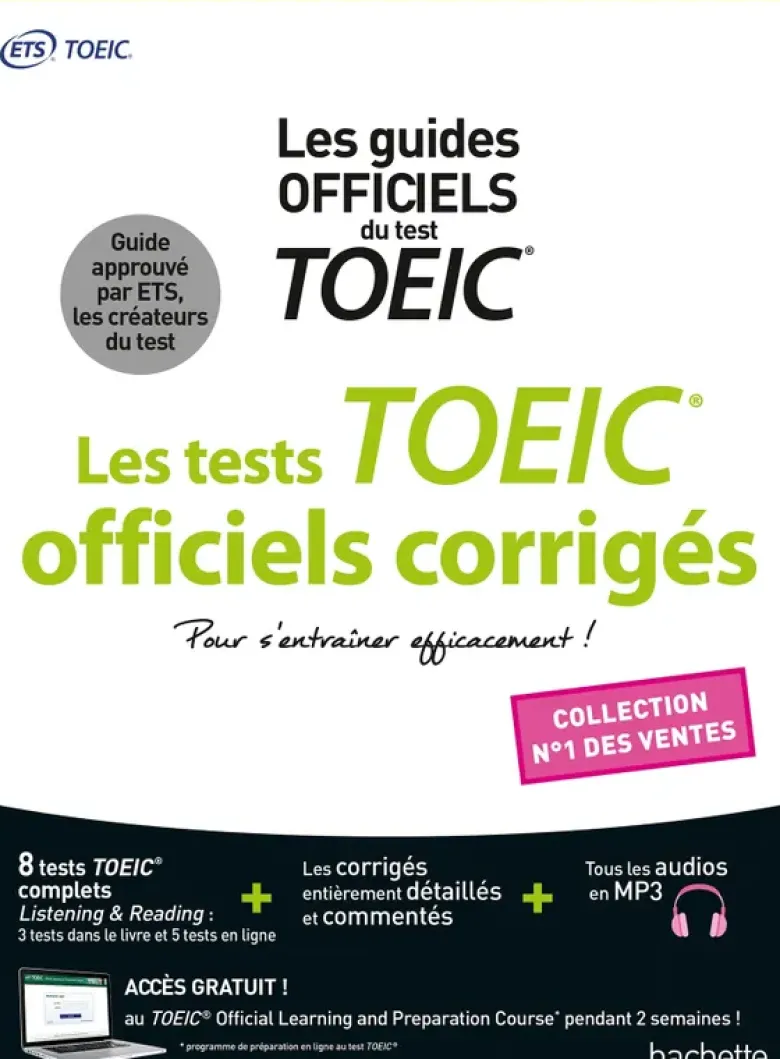TOEIC ® : les tests officiels corrigés Nouvelle édition