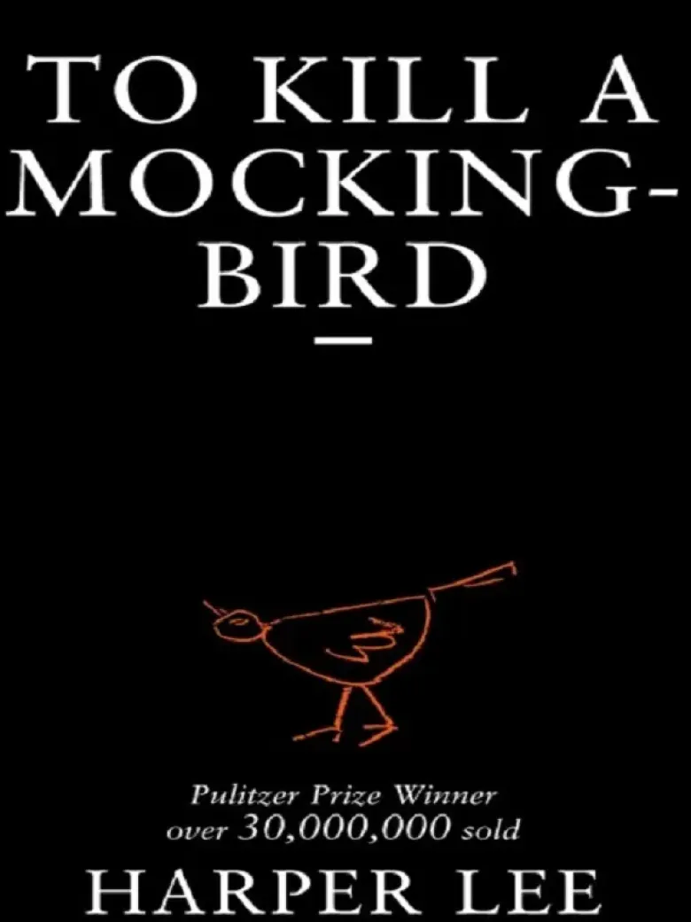 To kill a mockingbird