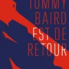 Tommy Baird est de retour
