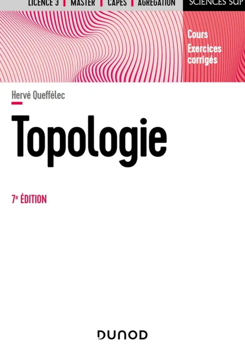 Topologie - 7e éd.