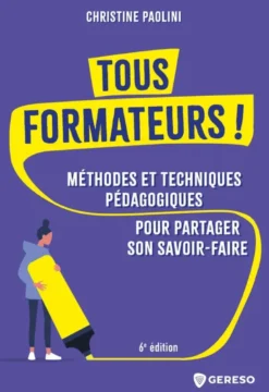 Tous formateurs !