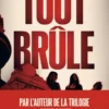 Tout brûle
