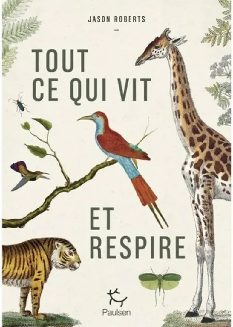 Tout ce qui vit et respire