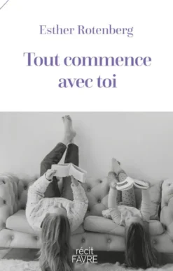 Tout commence avec toi