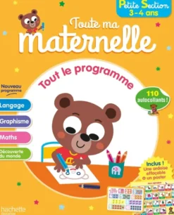 Toute ma maternelle - Tout le programme - Petite Section 3 - 4 ans