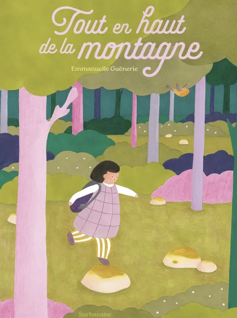 Tout en haut de la montagne