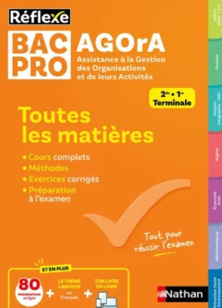 Toutes les matières BAC PRO AGOrA - Réflexe N° 89