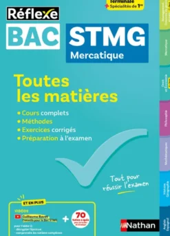 Toutes les matières Bac STMG - Spécialité Mercatique Tle + spécialités de 1re Réflexe N° 4