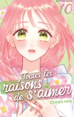 Toutes les raisons de s'aimer - Tome 10