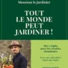 Tout le monde peut jardiner !