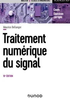 Traitement numérique du signal - 10e éd.