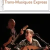 Trans-musiques express