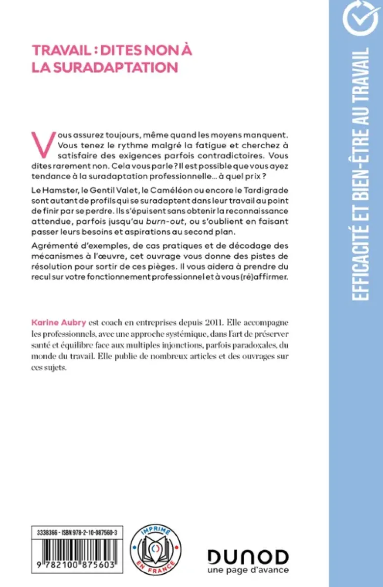 Travail : dites non à la suradaptation - 2e éd.