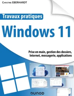 Travaux pratiques - Windows 11