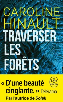 Traverser les forêts