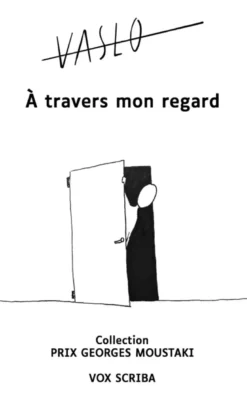 à travers mon regard