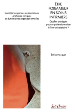 Être formateur en soins infirmiers