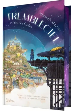 Trembleciel - Tome 1 Le Prix des étoiles
