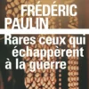 Trilogie libanaiseRares ceux qui échappèrent à la guerre