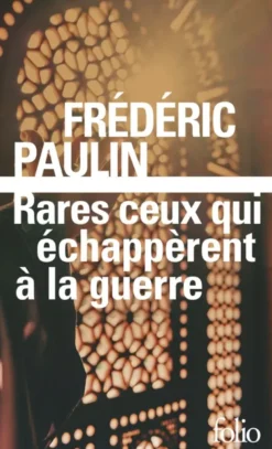 Trilogie libanaiseRares ceux qui échappèrent à la guerre