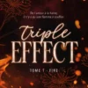 Triple Effect - Tome 01