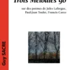 Trois Mélodies 90