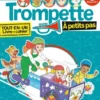 Trompette à petits pas 5 élève + exercices niveau A2.1