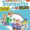 Trompette à petits pas 6 élève + exercices niveau A2.1