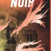 Trou Noir T03 : Enjeux Historiques Et Conflits Memoriels Des Sexualites Dissidentes