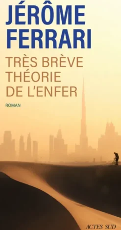 Très brève théorie de l'enfer