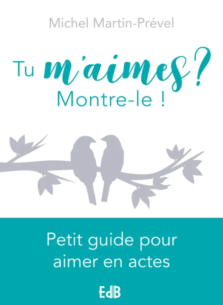 Tu m'aimes ? Montre-le !