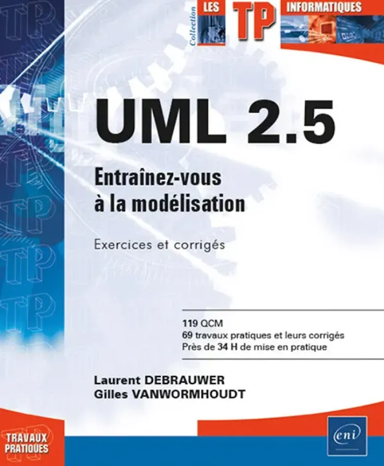 UML 2.5 - Entraînez-vous à la modélisation