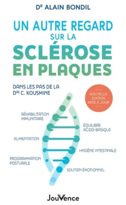 Un autre regard sur la sclérose en plaques