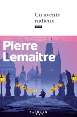 Un avenir radieux