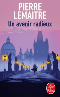 Un avenir radieux