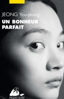 Un Bonheur Parfait