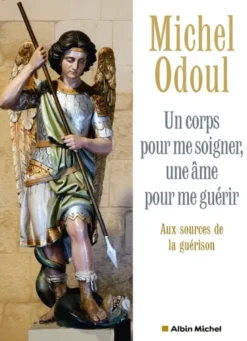 Un corps pour me soigner, une âme pour me guérir (édition 2026)