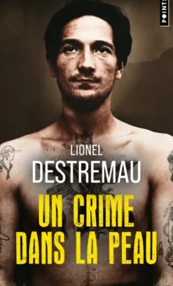 Un crime dans la peau