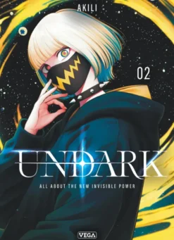 Undark - Tome 2
