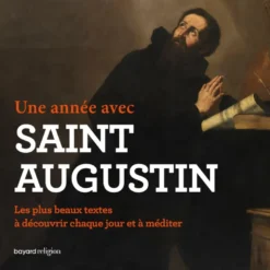 Une année avec saint Augustin