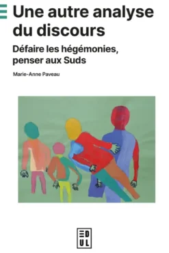 Une autre analyse du discours