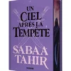 Une braise sous la cendre, T4 : Un ciel après la tempête